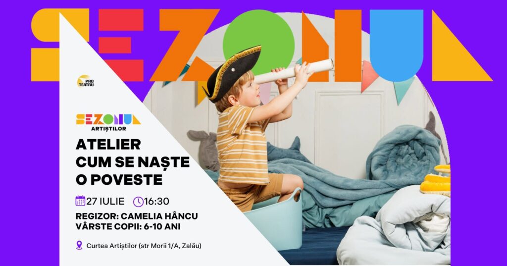 Fotografie din ATELIER – CUM SE NAȘTE O POVESTE