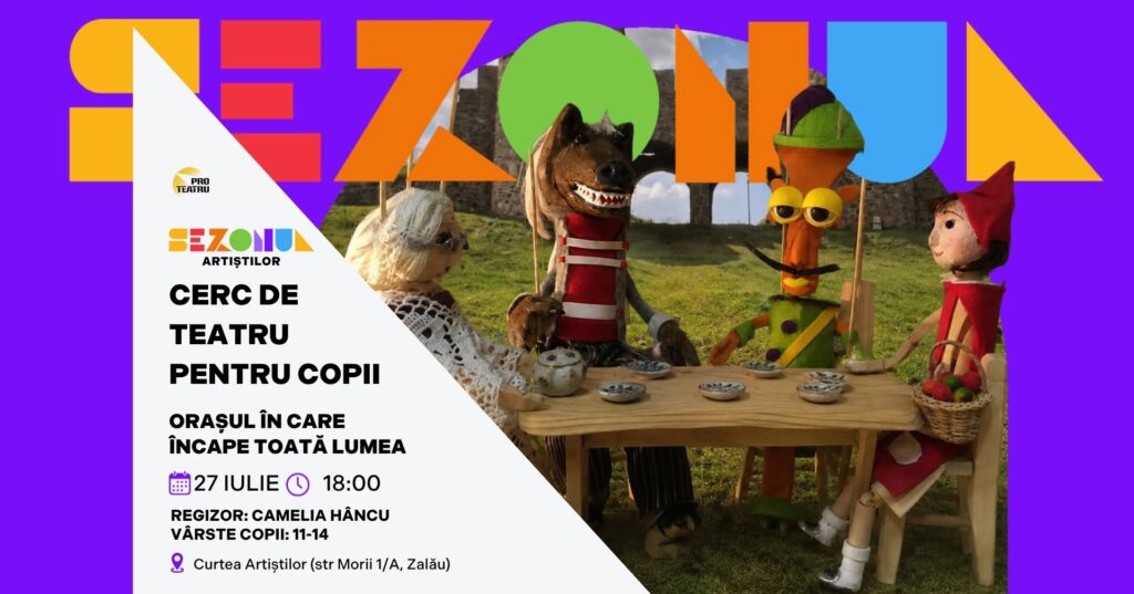Fotografie din CERC DE TEATRU – ORAȘUL ÎN CARE ÎNCAPE TOATĂ LUMEA
