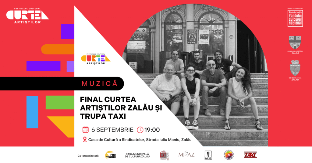 Fotografie din MUZICĂ: FINAL CURTEA ARTIȘTILOR ZALĂU ȘI TRUPA TAXI