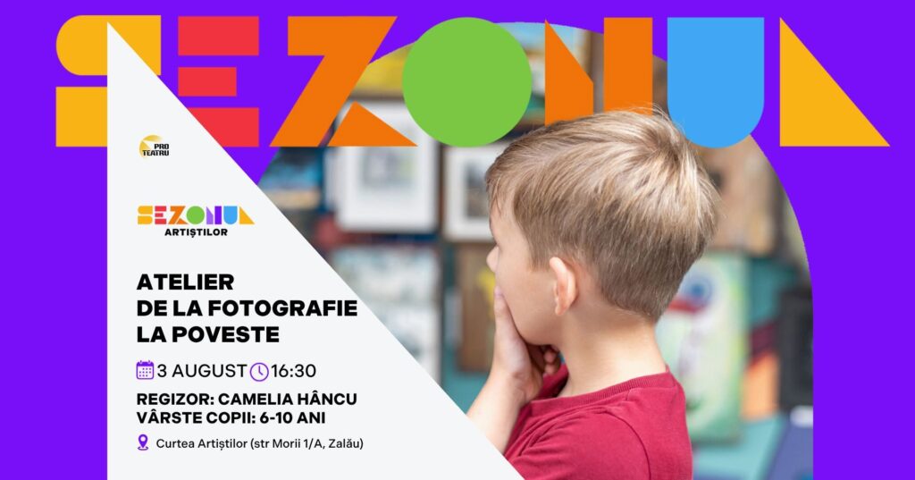 Fotografie din ATELIER – DE LA FOTOGRAFIE LA POVESTE