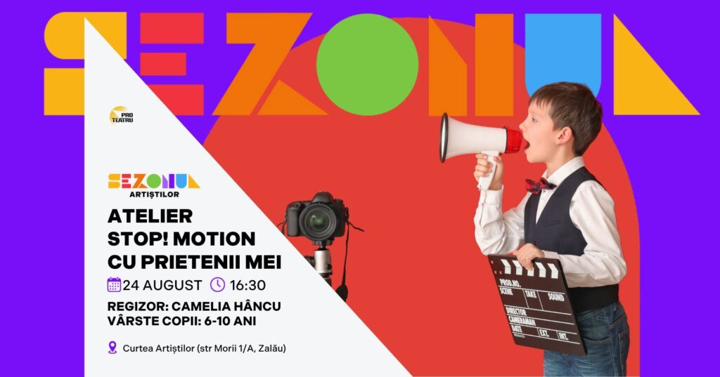 Fotografie din ATELIER – STOP! MOTION CU PRIETENII MEI